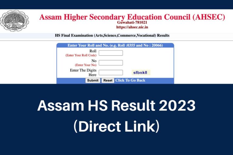 Assam HS Result 2024, resultsassam.nic.in AHSEC 12th Class Marksheet