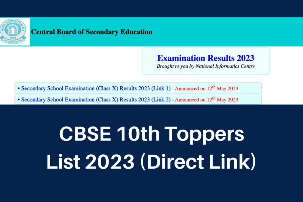 CBSE 10th Toppers List 2023, cbseresults.nic.in Topper Name with Marks