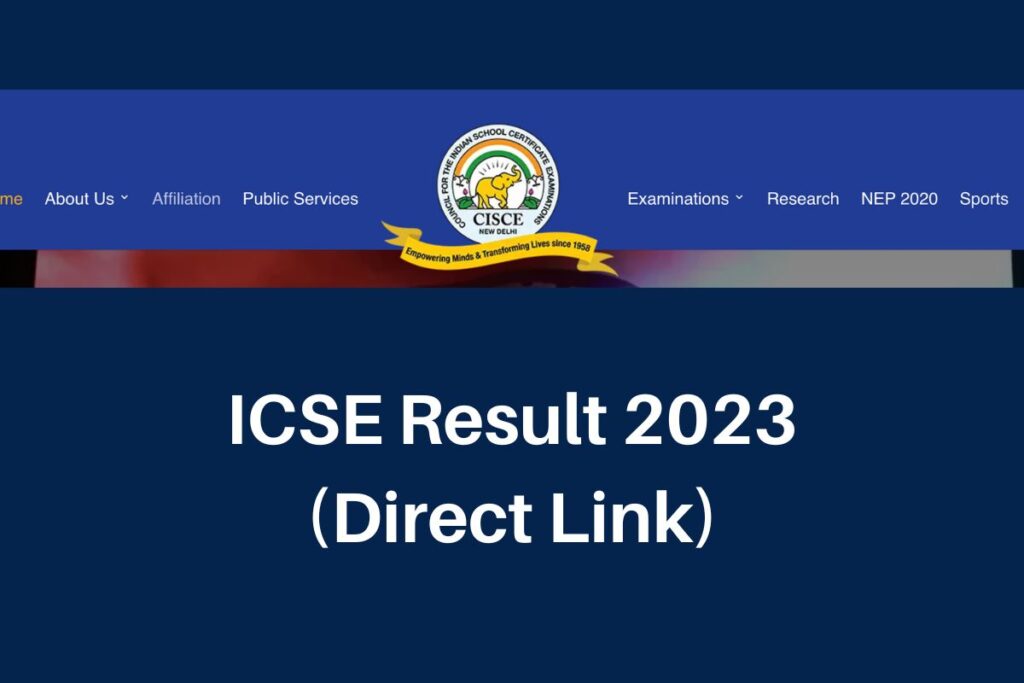 ICSE Result 2023, results.cisce.org Class 10 Marksheet Direct Link