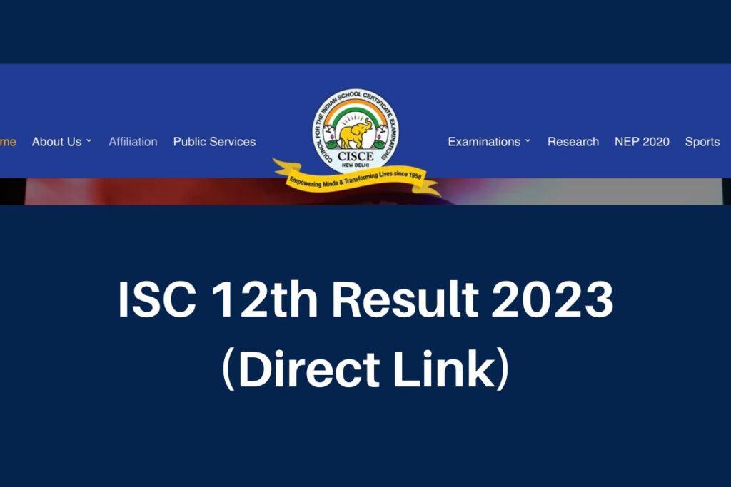 ISC Result 2023, results.cisce.org Class 12 Marksheet Direct Link
