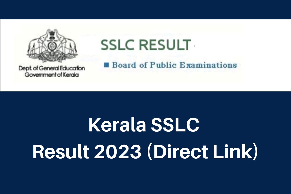 Kerala SSLC Result 2024, results.kite.kerala.gov.in Class 10 Marksheet