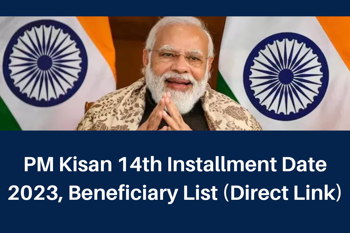 PM Kisan 14th Installment Date 2024, pmkisan.gov.in Beneficiary List