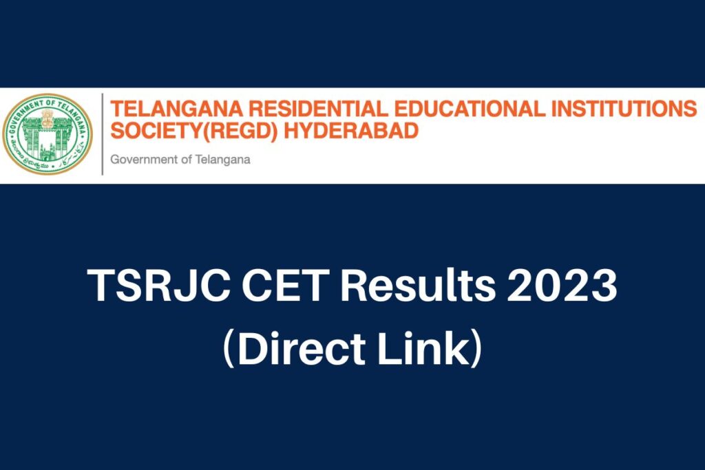 TSRJC CET Results 2023, tsrjdc.cgg.gov.in Rank Card & CutOff Direct Link