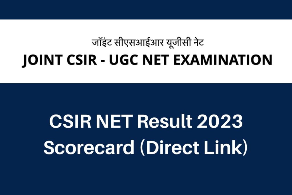 CSIR NET Result 2023, csirnet.nta.nic.in Scorecard Direct Link