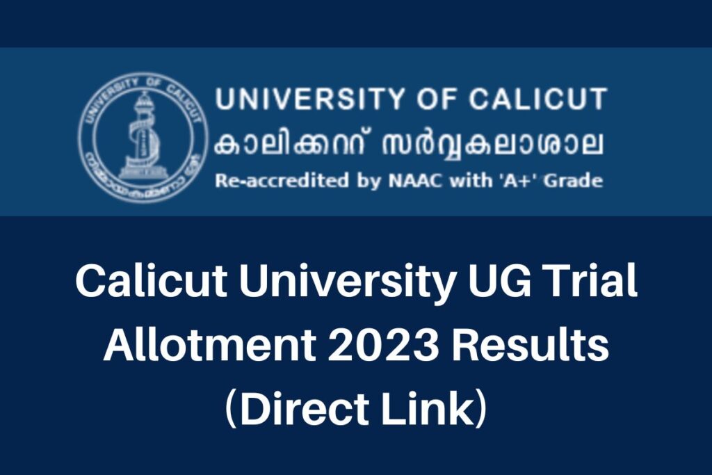Calicut University UG Trial Allotment 2023,  ugcap.uoc.ac.in Allotment Results Direct Link