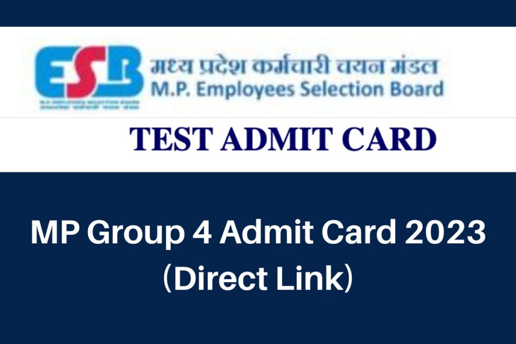 MP Group 4 Admit Card 2023, esb.mp.gov.in Hall Ticket Direct Link