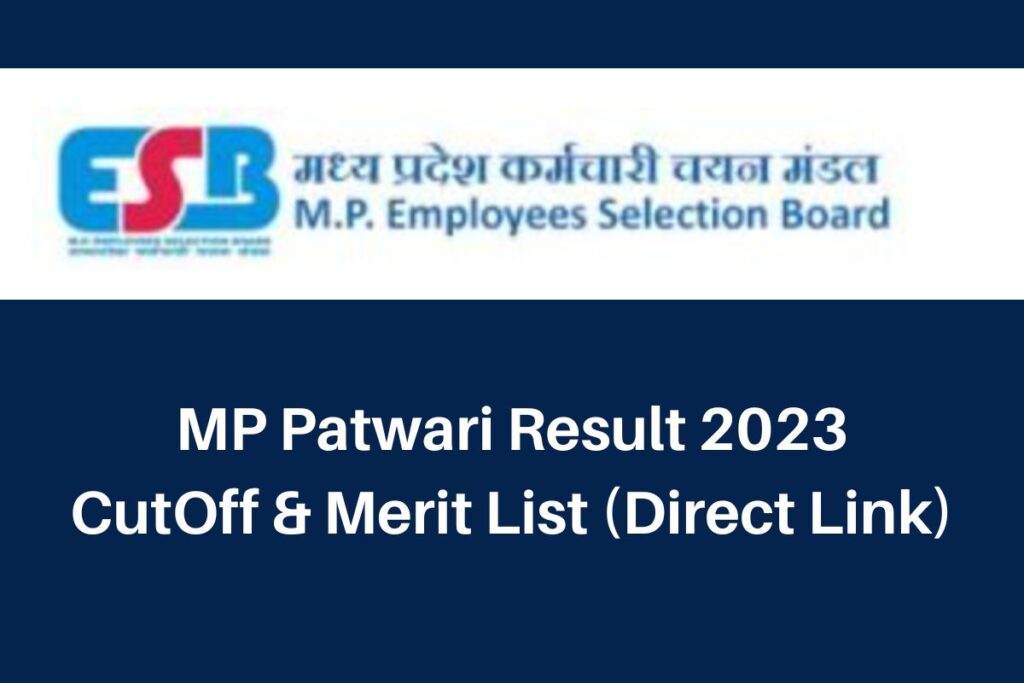 MP Patwari Result 2023, esb.mp.gov.in CutOff Marks & Merit List Direct Link