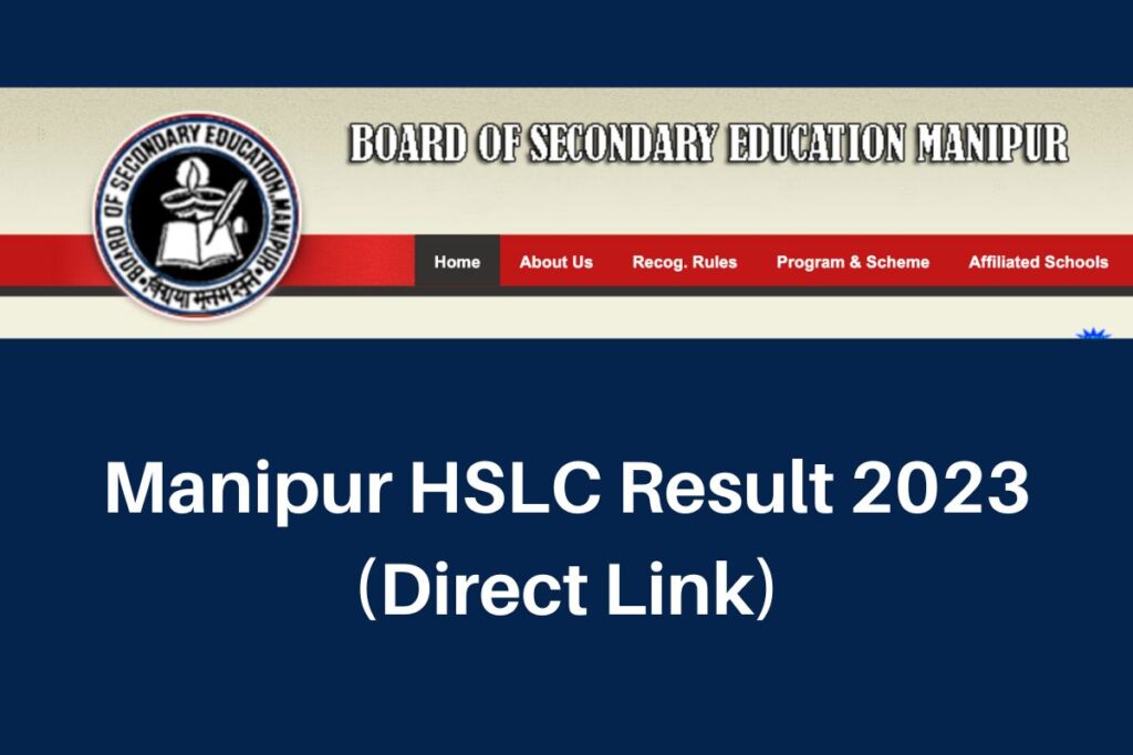 Manipur HSLC Result 2023, manresults.nic.in Class 10 Exam Marksheet Direct Link