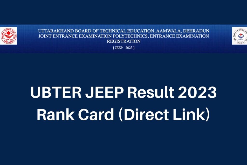 UBTER JEEP Result 2023, www.ubterjeep.co.in Rank Card Direct Link