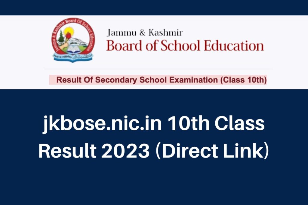jkbose.nic.in 10th Result 2023, Class 10 Exam Marksheet Direct Link