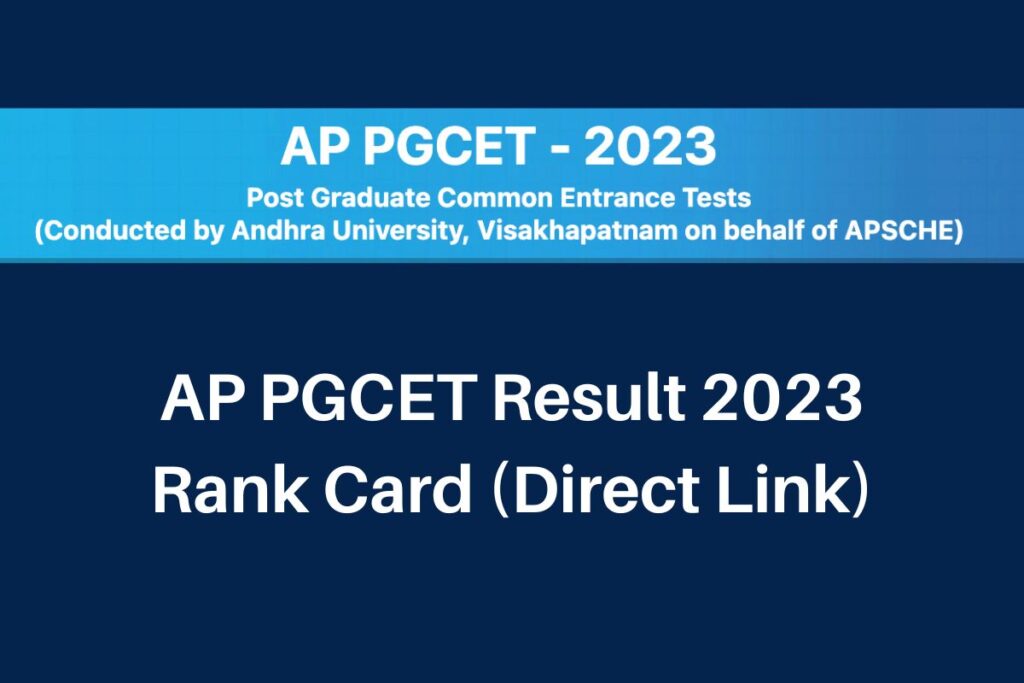 AP PGCET Result 2023, cets.apsche.ap.gov.in Rank Card Direct Link