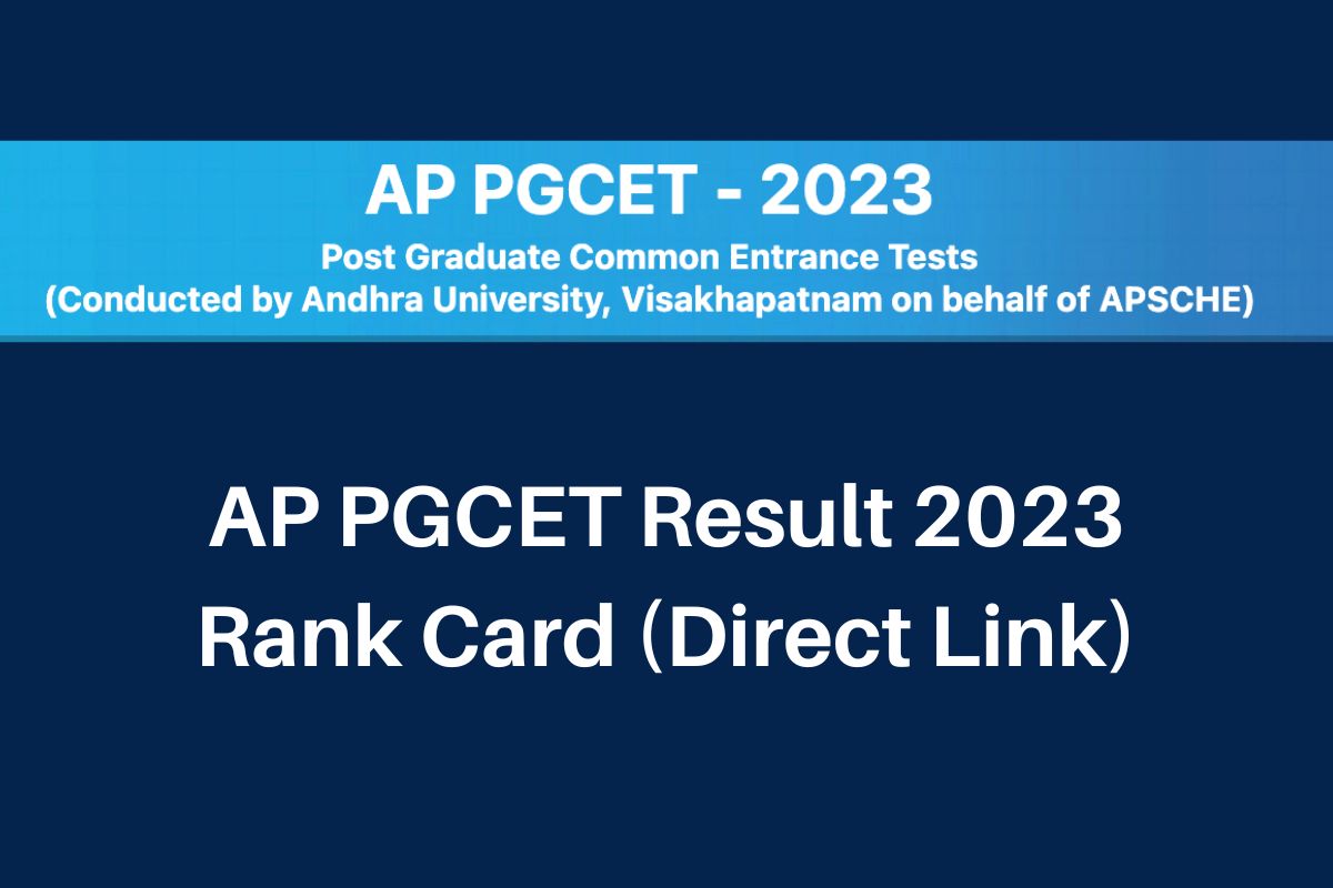 AP PGCET Result 2024, cets.apsche.ap.gov.in Rank Card Direct Link
