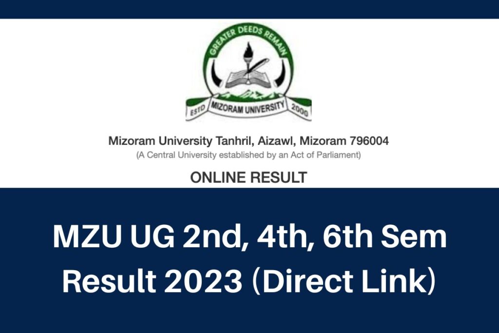 MZU UG 2nd 4th 6th Sem Result 2023, mzu.edu.in Marksheet Direct Link