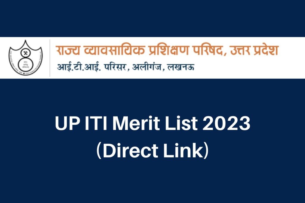 UP ITI Merit List 2023, scvtup.in First Selection List Direct Link