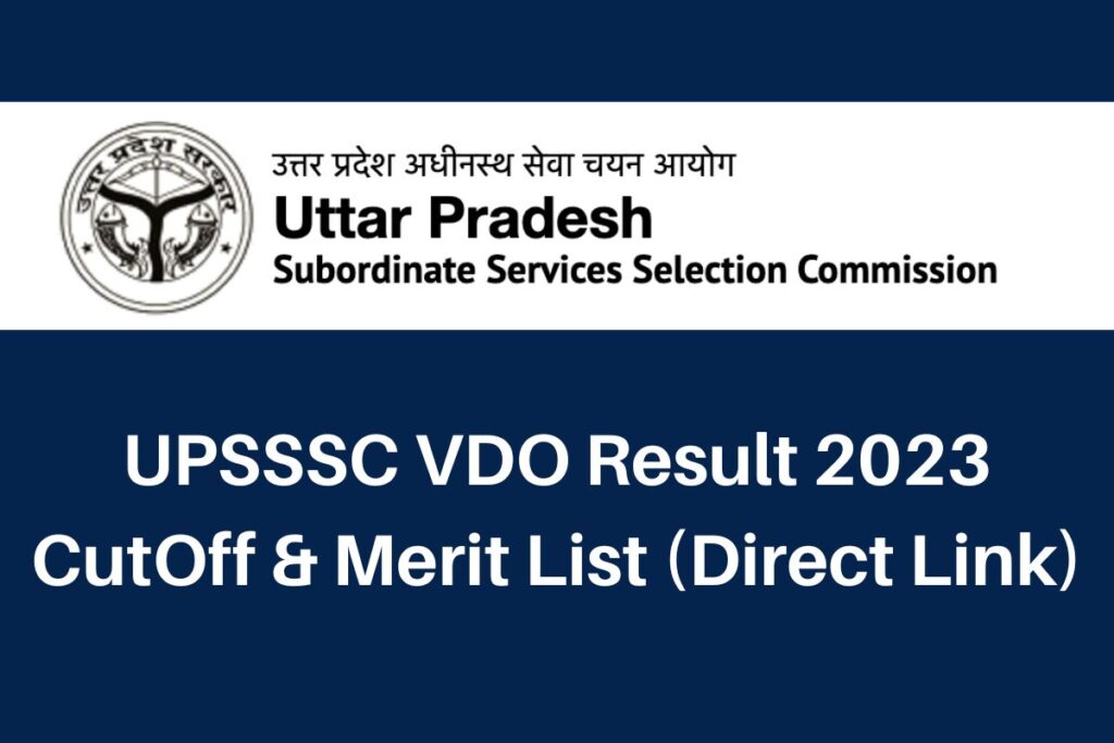UPSSSC VDO Result 2023, upsssc.gov.in CutOff & Merit List Direct Link