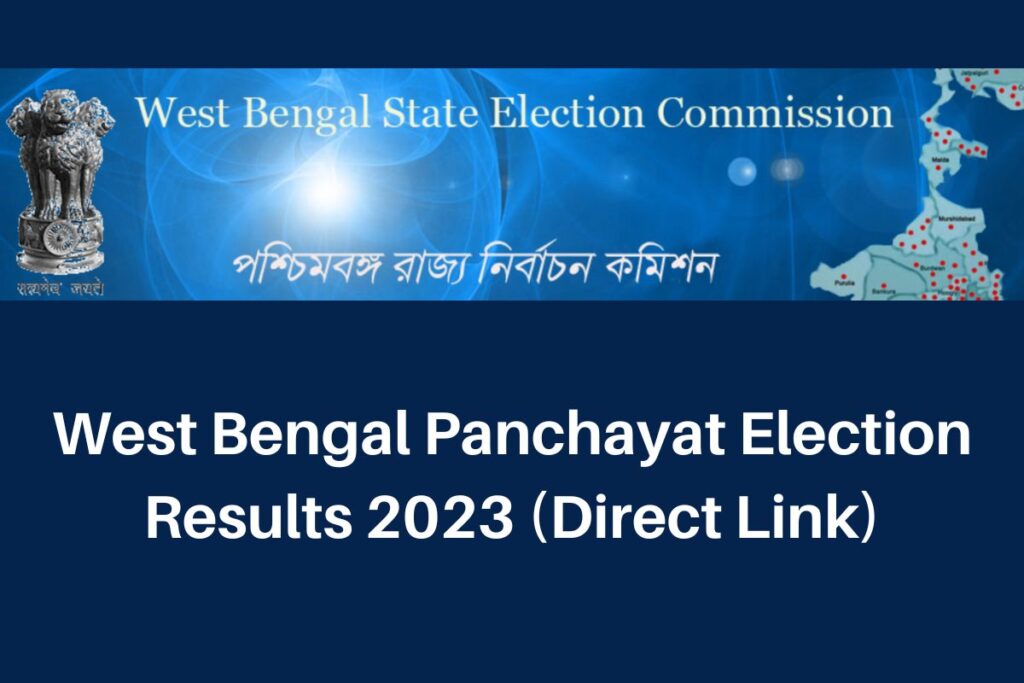 West Bengal Panchayat Election Result 2023, www.wbsec.gov.in Winners List Direct Link