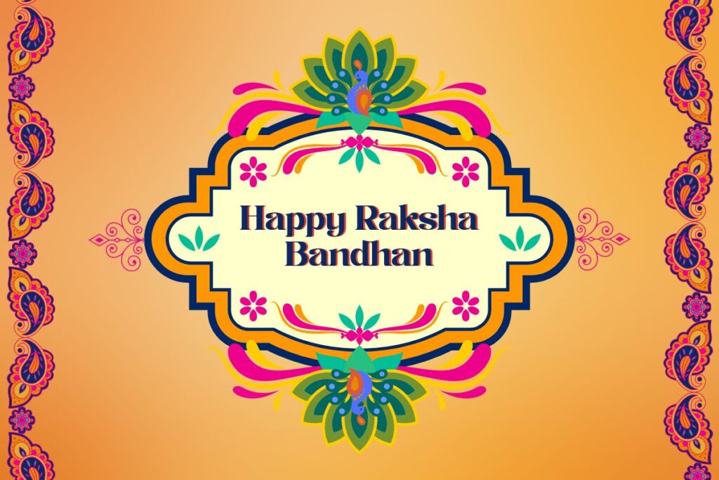 Happy Raksha Bandhan Wishes 2023 - Messages, Quotes, Greetings, Images, Status 3