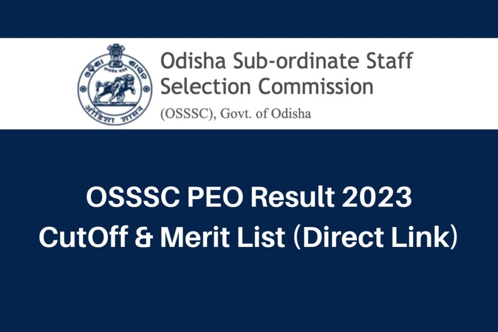 OSSSC PEO Result 2023, www.osssc.gov.in CutOff & Merit List Direct Link