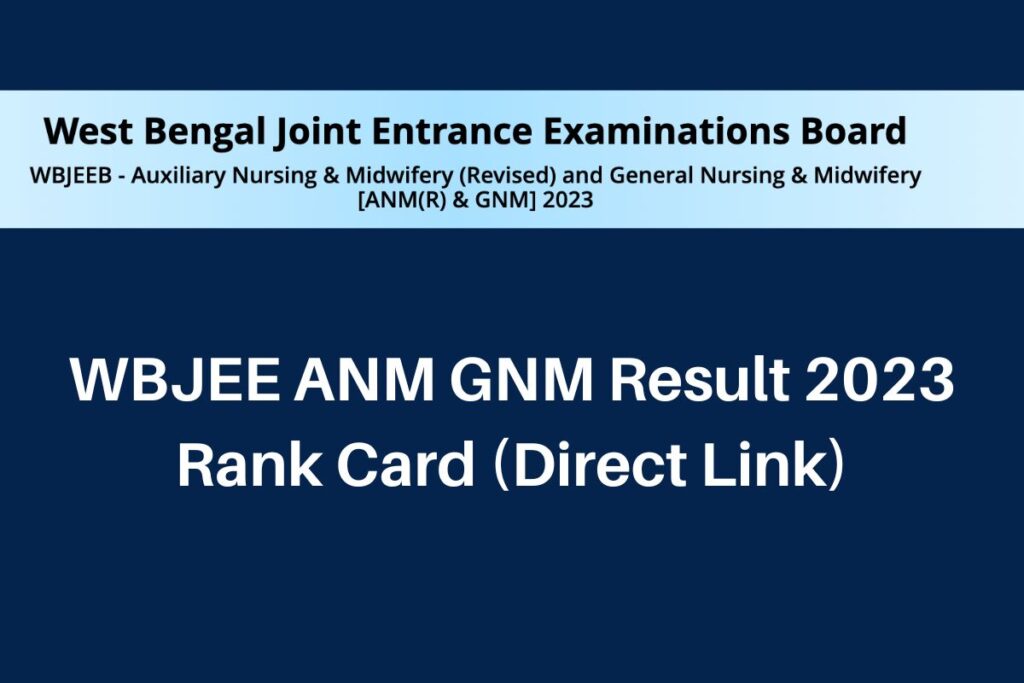 WB ANM GNM Result 2023, wbjeeb.nic.in Rank Card Direct Link