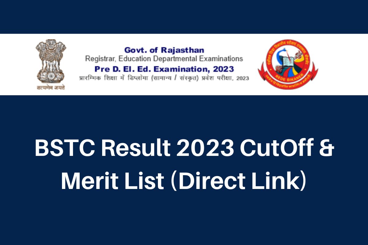 BSTC Result 2024, panjiyakpredeled.in Rajasthan Pre DElEd CutOff Marks