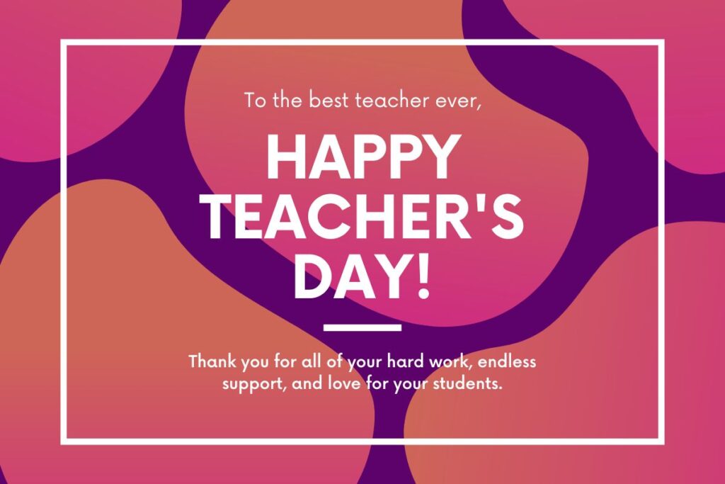 Happy Teachers Day Wishes 2023 - Quotes, Images & Photos, Greetings, WhatsApp Status 3